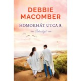 Homokh&aacute;t utca 8. - C&eacute;drusliget - Debbie Macomber