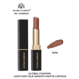 Ruj mat Light Mist Silk Smooth Global Fashion #107