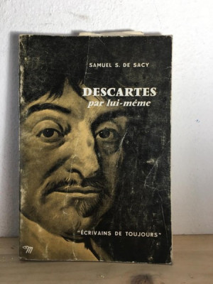 Samuel S. de Sacy - Descartes par lui-meme foto