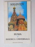RUSIA SI BISERICA UNIVERSALA de VLADIMIR SOLOVIOV , 1994 ,
