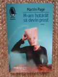 M - AM HOTARAT SA DEVIN PROST - MARTIN PAGE