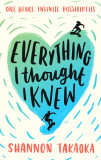 Everything I Thought I Knew | Shannon Takaoka, Walker Books Ltd
