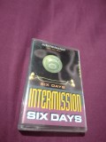 CASETA AUDIO INTERMISSION SIX DAYS ORIGINALA EURO STAR RARA!, Casete audio, Pop