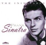 CD Frank Sinatra &lrm;&ndash; The Inimitable Frank Sinatra, original, Jazz