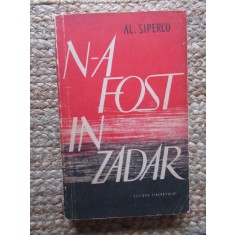 Al. Siperco - N-a fost in zadar