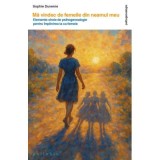 Ma vindec de femeile din neamul meu - Sophie Duverne