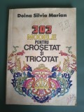 303 modele pentru crosetat si tricotat - Doina Silvia Marian, 1984 / R7P1F