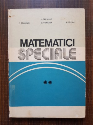 Ion Gh. Sabac - Matematici speciale volumul 2 foto