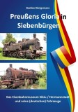 Preu&szlig;ens Gloria in Siebenb&uuml;rgen