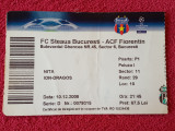 Bilet meci fotbal STEAUA BUCURESTI - FIORENTINA (Champions League 10.12.2008)