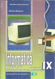 Informatica, profilul real. Manual pentru clasa a IX-a - Mariana Milosescu