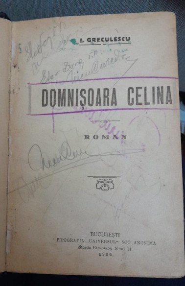 1926, DOMNISOARA CELINA , roman de I. GRECULESCU , Ed. Princeps, Universul, Buc