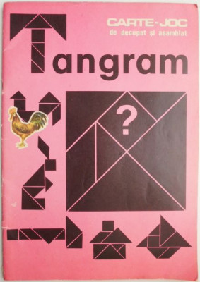Tangram. Carte-joc de decupat si asamblat foto