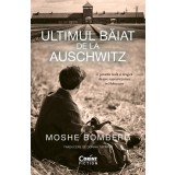 Ultimul băiat de la Auschwitz