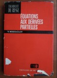 V. Mikhailov - Equations aux derivees partielles