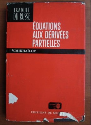 V. Mikhailov - Equations aux derivees partielles foto