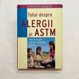 Reader`s Digest - Totul despre alergii si astm