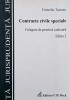Contracte civile speciale. Culegere de practica judiciara - Corneliu Turianu