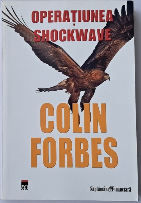 Colin Forbes - Operatiunea Shockwave