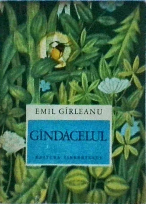 Emil Garleanu - Gandacelul