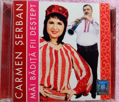CD ORIGINAL - CARMEN SERBAN - MAI BADITA FII DESTEPT, 2008 foto