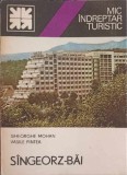 SANGEORZ-BAI, MIC INDREPTAR TURISTIC-GHEORGHE MOHAN, VASILE PINTEA-274434