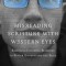 Misreading Scripture with Western Eyes: Removing Cultural Blinders to Better Understand the Bible