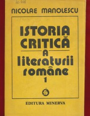 Nicolae Manolescu &quot;Istoria critica a literaturii romane&quot; volumul I - 1990