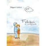 Felhőfi&uacute; &eacute;s m&aacute;s mes&eacute;k - T&ouml;lgyesi Norbert