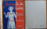 Marta D. Radulescu, Margele de maces, Scrisul Romanesc Craiova, 1931, editia 1 cu autograf