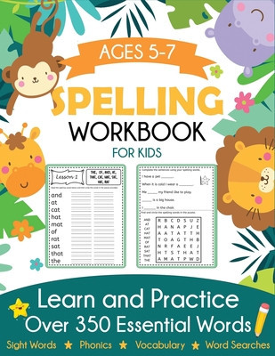 Spelling Workbook for Kids Ages 5-7: Learn and Practice Over 350 Essential Words Including Sight Words and Phonics Activities foto