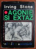 Irving Stone - Agonie si extaz