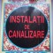 Instalatii de canalizare - Gheorghe Constantin Ionescu