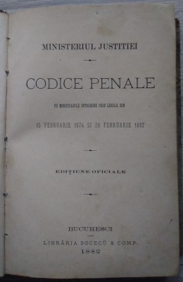 Ministerul Justiției / Codice Penale-Codice de Procedura Criminală - 1882 foto