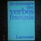 J. P. CAPUT - DICTIONNAIRE DES VERBES FRANCAIS (1969, editie cartonata)