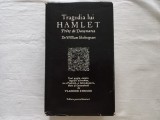 TRAGEDIA LUI HAMLET PRINT DE DANEMARCA- WILLIAM SHAKESPEARE, EDITIE BILINGVA