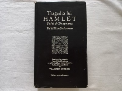 TRAGEDIA LUI HAMLET PRINT DE DANEMARCA- WILLIAM SHAKESPEARE, EDITIE BILINGVA foto