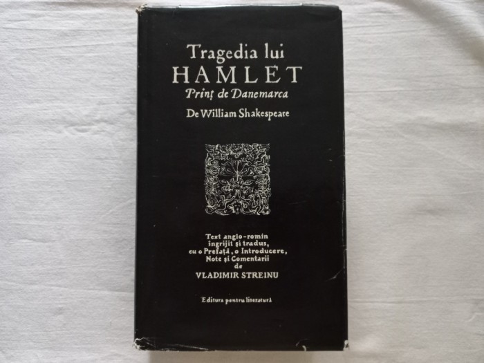 TRAGEDIA LUI HAMLET PRINT DE DANEMARCA- WILLIAM SHAKESPEARE, EDITIE BILINGVA