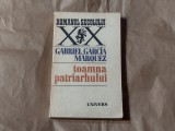 GABRIEL GARCIA MARQUEZ - TOAMNA PATRIARHULUI