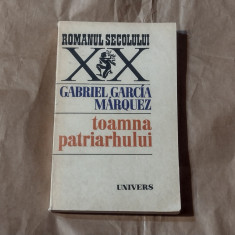 GABRIEL GARCIA MARQUEZ - TOAMNA PATRIARHULUI