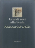 Cumpara ieftin Grandi Voci Alla Scala I, II - Rodolfo Celletti