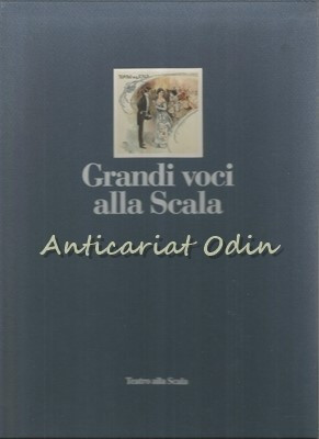 Grandi Voci Alla Scala I, II - Rodolfo Celletti foto