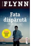 Fata disparuta - Gillian Flynn