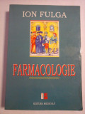 FARMACOLOGIE - Ion Fulga