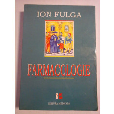FARMACOLOGIE - Ion Fulga
