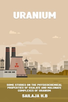 Some studies on the physicochemical properties of oxalate and malonate complexes of uranium