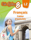 Limba modernă 2: Limba franceză, Auxiliar pentru clasa a-VIII-a, Litera