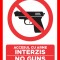 Placuta accesul cu arme interzis no guns allowed