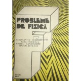 Constantin Corega - Probleme de fizica (Editia: 1990)