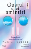Gustul unei amintiri - Daria Lavelle
